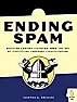 Book Review: "Ending Spam", Jonathan A. Zdziarski |  BKENDSPM.RVW   20051029"Ending Spam", Jonathan A. Zdziarski, 2005,...
