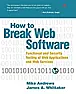Book Review: "How to Break Web Software", Mike Andrews/James Whittaker | next thread &raquo;