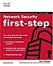 Book Review: "Network Security First-Step", Tom Thomas |  BKNTSCFS.RVW   20051106"Network Security First-Step", Tom Thomas, 2004,...