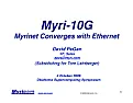 Myrinet against ethernet |  Bonjour Robert,Always in the subject of Myrinet, we can see in this text, page...