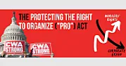 How the PRO Act Will Help Us Bargain Stronger Contracts [telecom]  |  Although current federal law requires companies to bargain in good faith with...