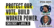 Protect Our Vote. Build Worker Power. [telecom]  |  Earlier today, CWA members, retirees and, allies gathered for a town hall to...