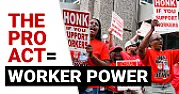 CWA: Support the PRO Act for Worker Power [telecom] | &laquo; previous thread