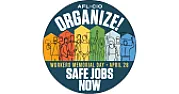 2023 Workers Memorial Day: Organize for Safe Jobs [telecom] |  Tomorrow, April 28, is Workers Memorial Day, when we remember workers killed or...