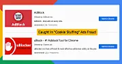 Two Widely Used Ad Blocker Extensions for Chrome Caught in Ad Fraud Scheme [telecom]  |  Two widely used Adblocker Google Chrome extensions, posing as the original -...